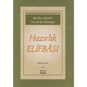 Kuran-ı Kerimi Tecvid ile Okumaya Hazırlık Elifbası - G. Hatice Yıldız