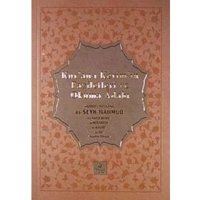 KUR'AN-I KERIM'IN FAZILETLERI VE OKUMA ADABI - MAHMUD USTAOSMANOĞLU (ISBN:9786055456764)