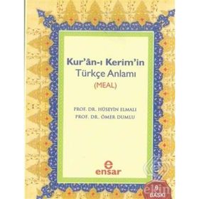 KURAN-I KERIMIN TÜRKÇE ANLAMI - ÖMER DUMLU;HÜSEYİN ELMALI
