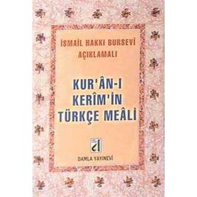 Kur'an-ı Kerim'in Türkçe Meali Damla Yayınevi