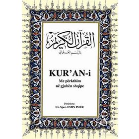 KUR´AN-I ME PËRKTHIM NË GJUHËN SHQIPE (ARAPÇA - ARNAVUTÇA KUR´ÂN-I KERIM VE MEÂLI) - GENEL