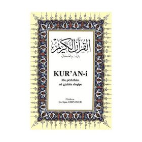 KUR´AN-I ME PËRKTHIM NË GJUHËN SHQIPE (ARAPÇA - ARNAVUTÇA KUR´ÂN-I KERIM VE MEÂLI) - GENEL