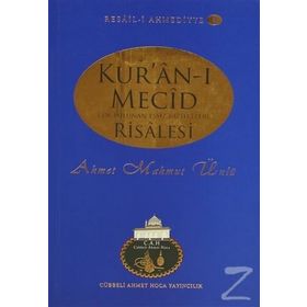 Kur’an-ı Mecid Risalesi - Ahmet Mahmut Ünlü