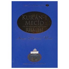 Kur’an-ı Mecid Risalesi - Ahmet Mahmut Ünlü