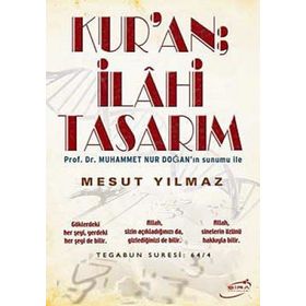 KUR'AN İLAHİ TASARIM - MESUT YILMAZ
