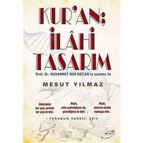 KUR'AN İLAHİ TASARIM - MESUT YILMAZ
