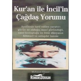 KUR'AN ILE İNCIL'IN ÇAĞDAŞ YORUMU - MEHMET GÜNER