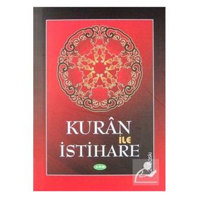 Kuran İle İstihare - Seyit Mehdi Saidi Hasan