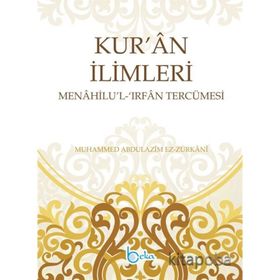 Kur'an İlimleri (2 Cilt) Menahilu'l İrfan Tercümesi - Muhammed Abdülaziz
