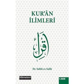 KUR'AN İLİMLERİ - SUBHI ES-SALIH