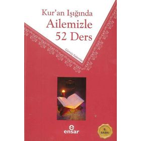 KUR'AN IŞIĞINDA AILEMIZLE 52 DERS - HEYET
