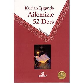 KUR'AN IŞIĞINDA AILEMIZLE 52 DERS - HEYET