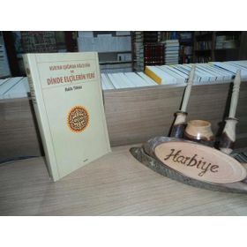 Kur’an Işığında Halis Din ve Dinde Elçilerin Yeri - Hakkı Yılmaz