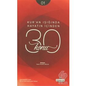 Kur’an Işığında Hayatın İçinden 30 Konu 1. Kitap - Hasan Mustafa Arslan