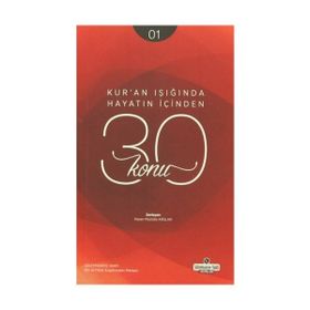 Kur’an Işığında Hayatın İçinden 30 Konu 1. Kitap - Hasan Mustafa Arslan