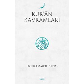 Kur’an Kavramları - Muhammed Esed