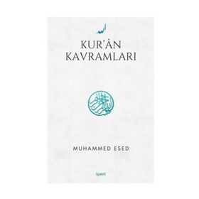 Kur’an Kavramları - Muhammed Esed