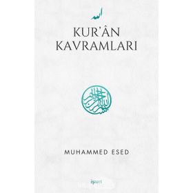 Kur’an Kavramları - Muhammed Esed