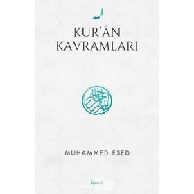 Kur’an Kavramları - Muhammed Esed