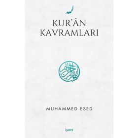Kur’an Kavramları - Muhammed Esed