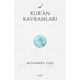 Kur’an Kavramları - Muhammed Esed