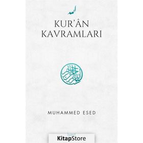 Kur’an Kavramları - Muhammed Esed
