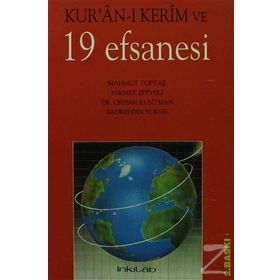 KURAN- KERIM VE 19 EFSANESI - HIKMET ZEYVELI;MAHMUT TOPTAŞ;ORHAN KUNTMAN;SADRETTIN YÜKSEL