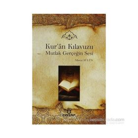 KURAN KILAVUZU - MUTLAK GERÇEĞİN SESI - MURAT SÜLÜN