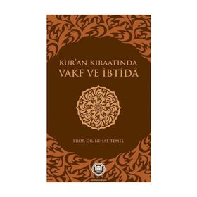 KUR`AN KIRAATINDA VAKF VE İBTİDA - NIHAT TEMEL