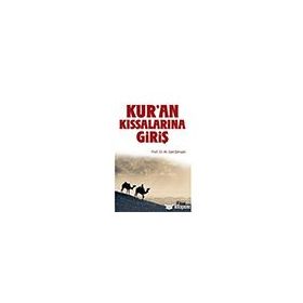 Kur'an Kıssalarına Giriş - M. Sait Şimşek