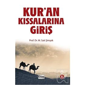 Kur'an Kıssalarına Giriş - M. Sait Şimşek