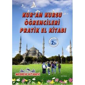 KUR'AN KURSU ÖĞRENCILERI PRATIK EL KITABI - KOLEKTIF