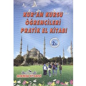 KUR'AN KURSU ÖĞRENCILERI PRATIK EL KITABI - KOLEKTIF