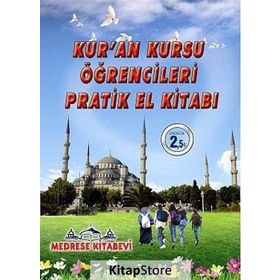 KUR'AN KURSU ÖĞRENCILERI PRATIK EL KITABI - KOLEKTIF
