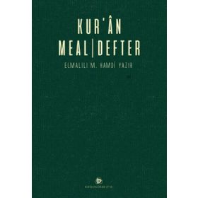 Kur’an Meal Defter - Elmalılı Muhammed Hamdi Yazır