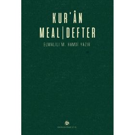 Kur’an Meal Defter - Elmalılı Muhammed Hamdi Yazır