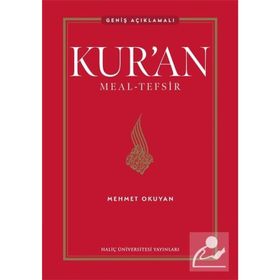 Kur’an Meal-Tefsir: Geniş Açıklamalı - Mehmet Okuyan