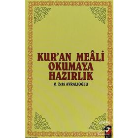 Kur’an Meali Okumaya Hazırlık - O. Zeki Avralıoğlu