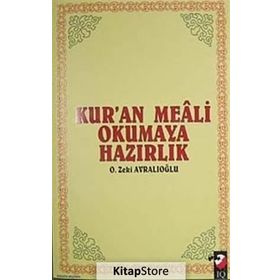 Kur’an Meali Okumaya Hazırlık - O. Zeki Avralıoğlu