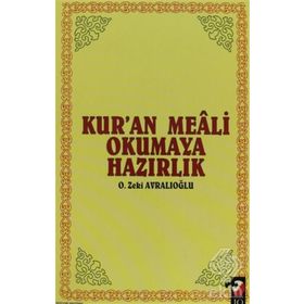 Kur’an Meali Okumaya Hazırlık - O. Zeki Avralıoğlu