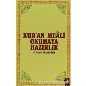 Kur’an Meali Okumaya Hazırlık - O. Zeki Avralıoğlu
