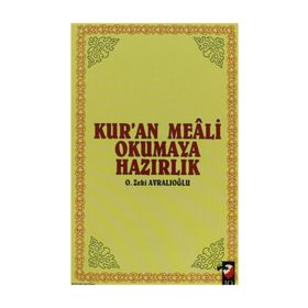 Kur’an Meali Okumaya Hazırlık - O. Zeki Avralıoğlu