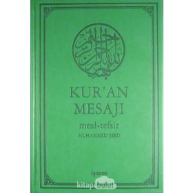 KUR'AN MESAJI - MEAL-TEFSIR (ORTA BOY) - MUHAMMED ESED
