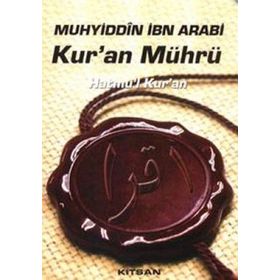 Kur’an Mührü - Muhyiddin İbni Arabi