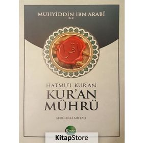 Kur’an Mührü - Muhyiddin İbni Arabi