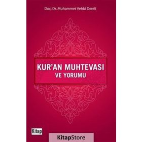 KUR'AN MUHTEVASI VE YORUMU - MUHAMMED VEHBI DERELI
