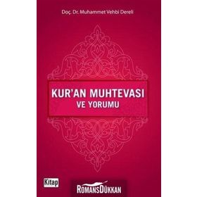 KUR'AN MUHTEVASI VE YORUMU - MUHAMMED VEHBI DERELI