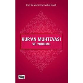 KUR'AN MUHTEVASI VE YORUMU - MUHAMMED VEHBI DERELI