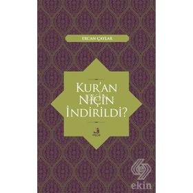 KUR`AN NİÇİN İNDİRİLDİ - MUHAMMED AHMED ABDUSSELAM