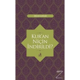 KUR`AN NİÇİN İNDİRİLDİ - MUHAMMED AHMED ABDUSSELAM